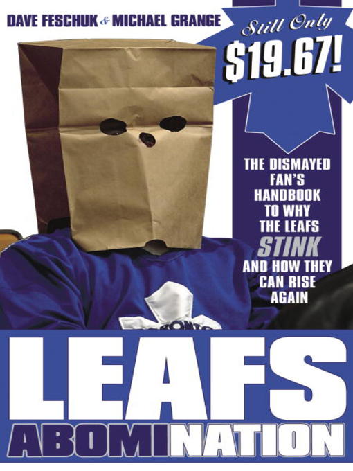 Title details for Leafs AbomiNation by Dave Feschuk - Available